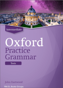 Oxford practice grammar intermediate tests