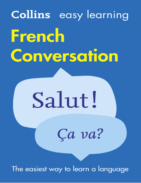 Easy Learning French Conversation Trusted Support for Learning