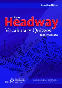 New Headway Intermediate Vocabulary Quizzes